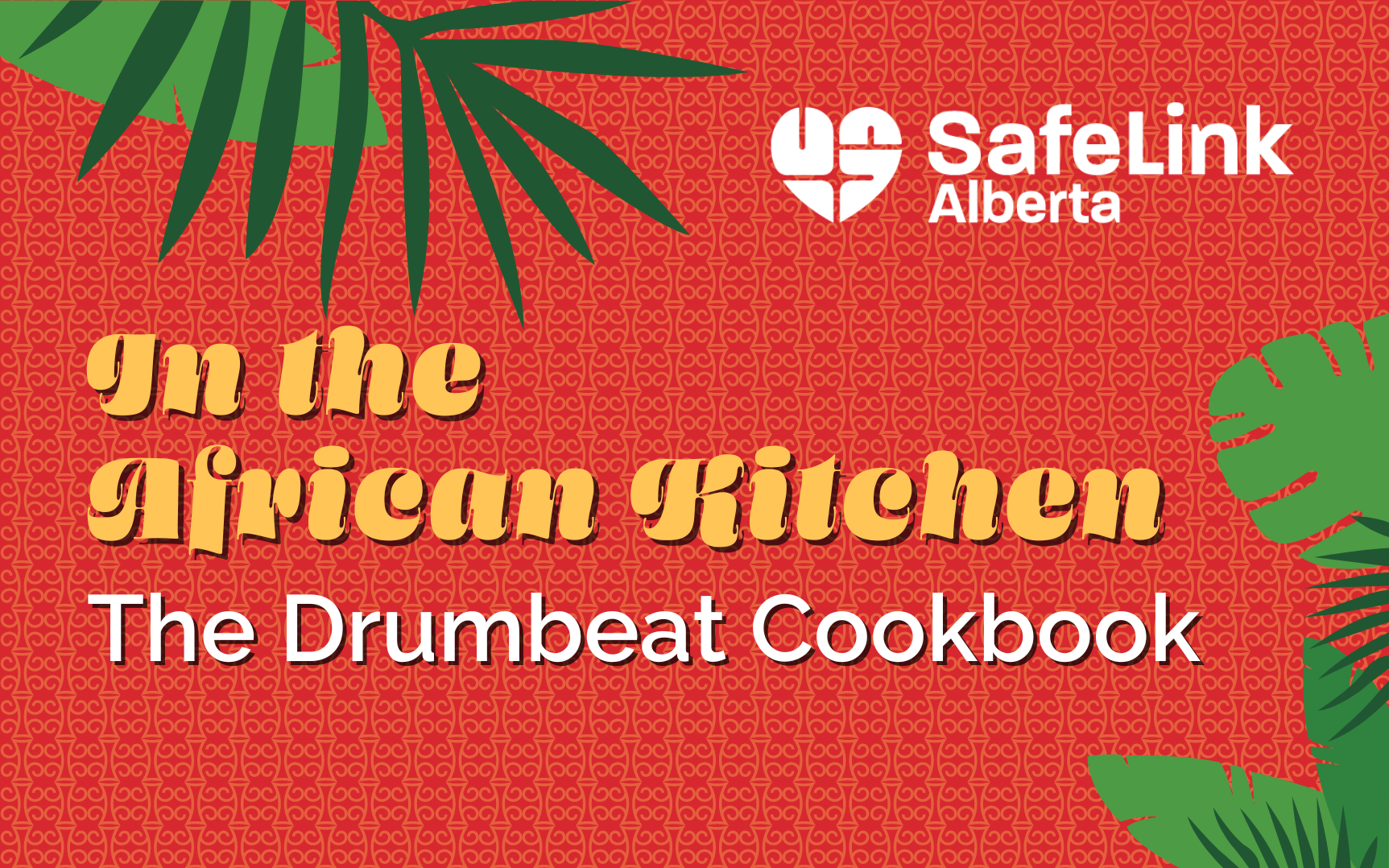 Drumbeat Program Cookbook: In the African Kitchen