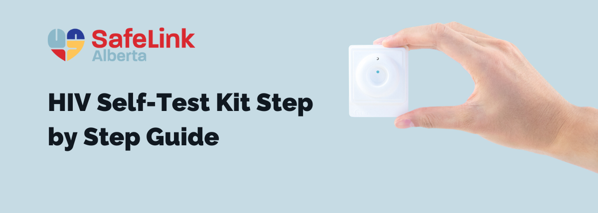 HIV Self-Test Kit Step by Step Guide